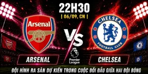 Nhận Định Arsenal Vs Chelsea Vòng 3: Dự Đoán Đội Sẽ Thắng