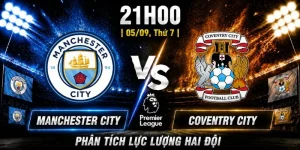 Manchester City Vs Coventry City Vòng 3: Đội Nào Sẽ Thắng?